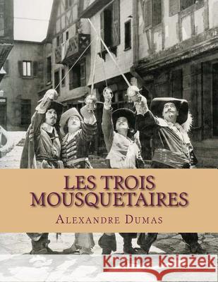 Les trois Mousquetaires Ballin, G-Ph 9781496136701 Createspace - książka