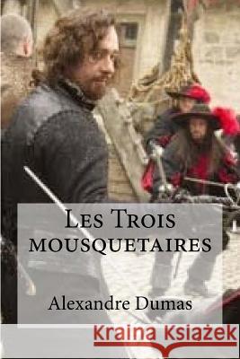 Les Trois mousquetaires Hollybooks 9781533180490 Createspace Independent Publishing Platform - książka