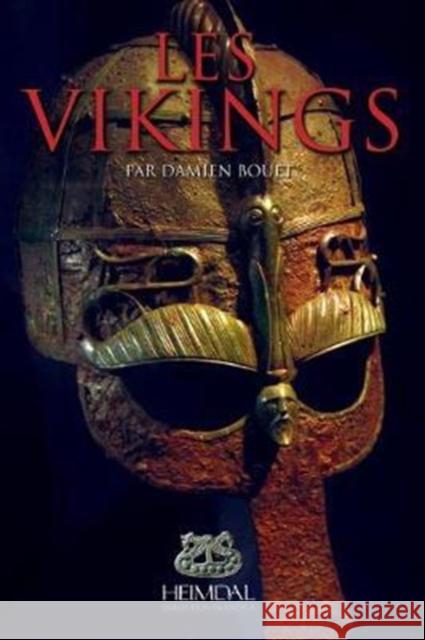 Les Vikings Damien Bouet 9782840484943 Editions Heimdal - książka