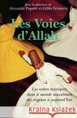 Les Voies d'Allah Popovic-B A+veinstein-G 9782213594491 Fayard - książka