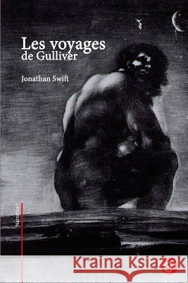 Les voyages de Gulliver Swift, Jonathan 9781543183818 Createspace Independent Publishing Platform - książka