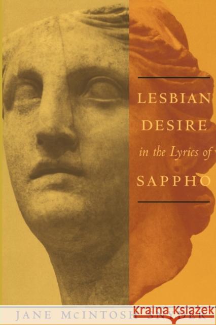 Lesbian Desire in the Lyrics of Sappho Jane Snyder 9780231099950 Columbia University Press - książka