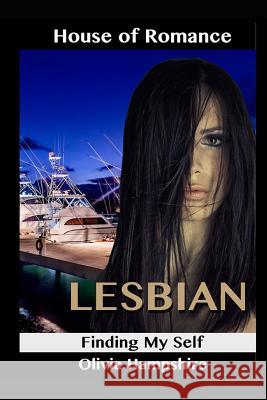 Lesbian: Finding My Self Olivia Hampshire 9781521383360 Independently Published - książka