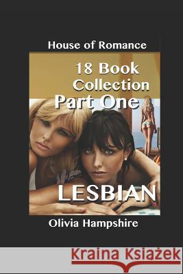 Lesbian: House of Romance Olivia Hampshire 9781521511497 Independently Published - książka