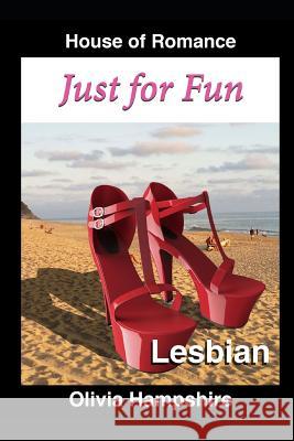 Lesbian: Just for Fun Olivia Hampshire 9781521388228 Independently Published - książka