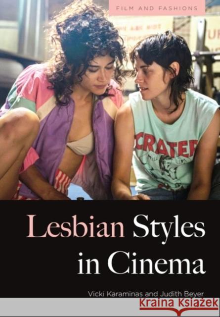 Lesbian Style in Cinema Vicki Karaminas Judith Beyer 9781399511018 Edinburgh University Press - książka