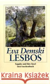 Lesbos : Sappho und ihre Insel Demski, Eva   9783458349464 Insel, Frankfurt - książka