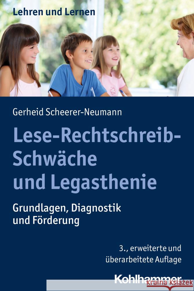 Lese-Rechtschreib-Schwäche und Legasthenie Scheerer-Neumann, Gerheid 9783170414440 Kohlhammer - książka