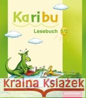 Lesebuch, 1./ 2. Klasse Berg, Katharina Eichmeyer, Astrid Kirsch, Gerburg 9783141209112 Westermann - książka