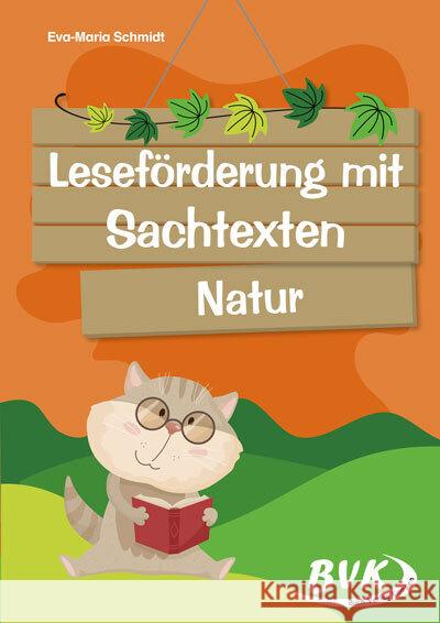 Leseförderung mit Sachtexten - Natur Eva-Maria, Schmidt 9783965203150 BVK Buch Verlag Kempen - książka