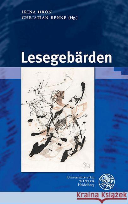 Lesegebarden Irina Hron Christian Benne 9783825395711 Universitatsverlag Winter - książka