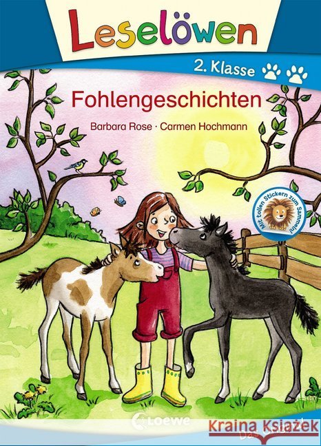 Leselöwen 2. Klasse - Fohlengeschichten : Mit tollen Stickern zum Sammeln! Rose, Barbara 9783743202405 Loewe Verlag - książka
