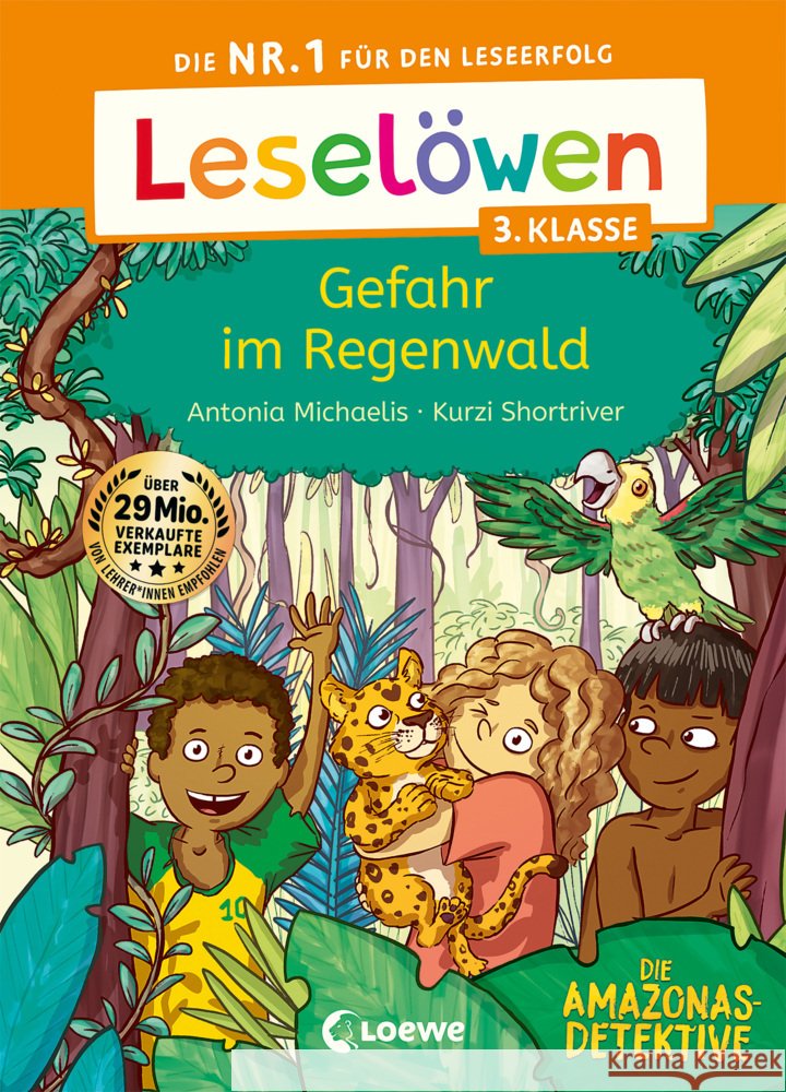 Leselöwen 3. Klasse - Amazonas-Detektive: Gefahr im Regenwald Michaelis, Antonia 9783743214910 Loewe - książka