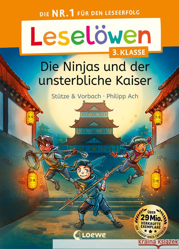 Leselöwen 3. Klasse - Die Ninjas und der unsterbliche Kaiser Stütze & Vorbach 9783743215078 Loewe - książka