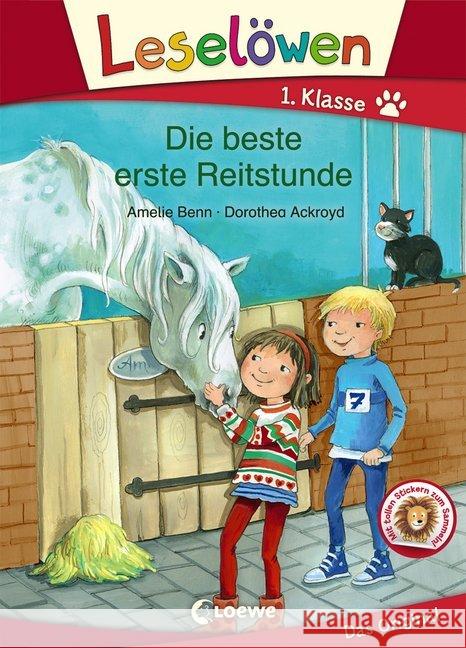 Leselöwen 1. Klasse - Die beste erste Reitstunde : Mit tollen Stickern zum Sammeln! Benn, Amelie 9783743203099 Loewe Verlag - książka