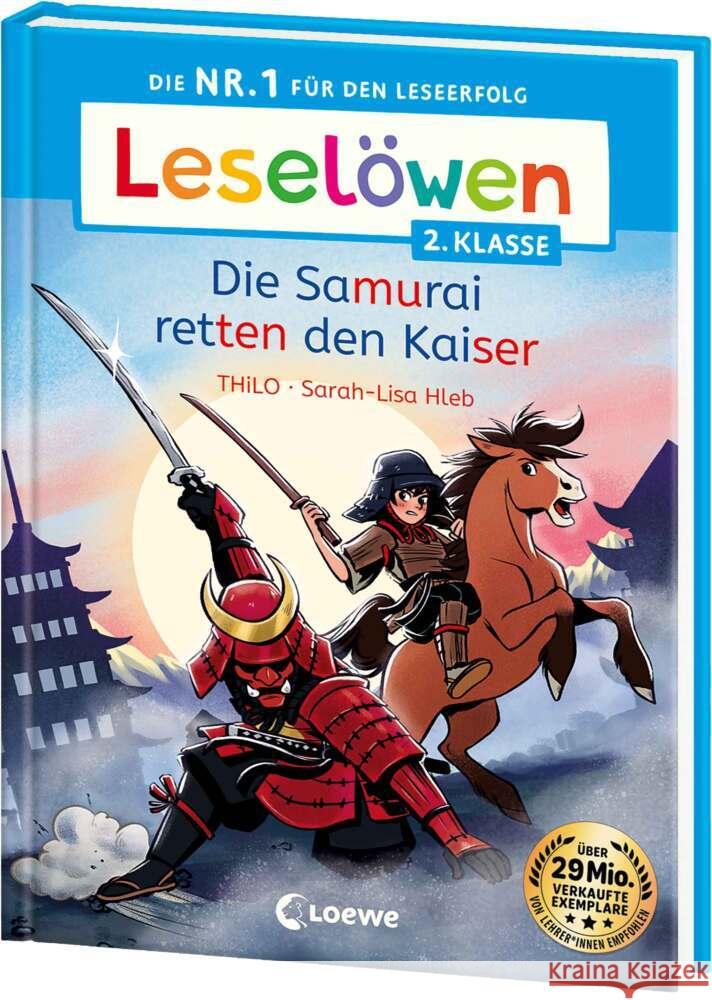 Leselöwen 2. Klasse - Die Samurai retten den Kaiser Thilo 9783743217539 Loewe - książka