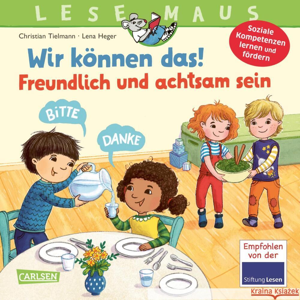 LESEMAUS 128: Wir können das! Freundlich und achtsam sein Tielmann, Christian 9783551080189 Carlsen - książka