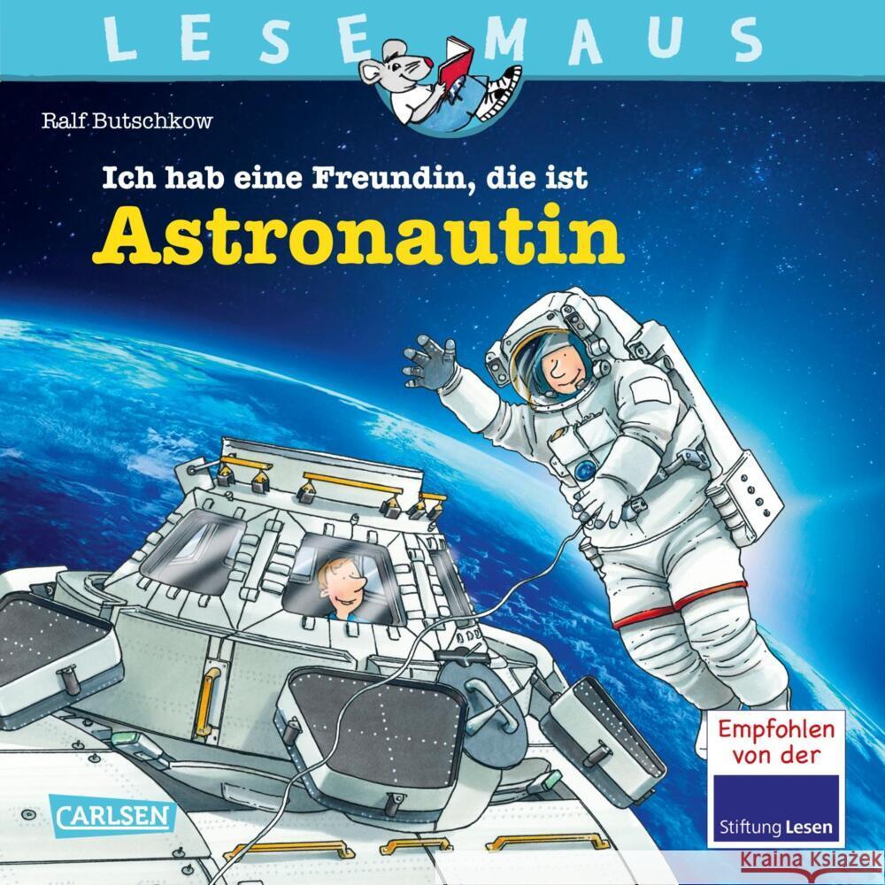 LESEMAUS 162: Ich hab eine Freundin, die ist Astronautin Butschkow, Ralf 9783551084644 Carlsen - książka
