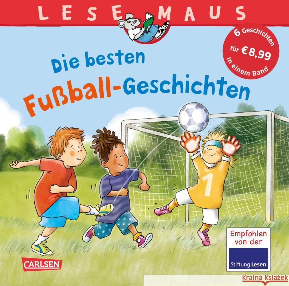 LESEMAUS Sonderbände: Die besten Fußball-Geschichten Butschkow, Ralf, Tielmann, Christian, Schneider, Liane 9783551681195 Carlsen - książka