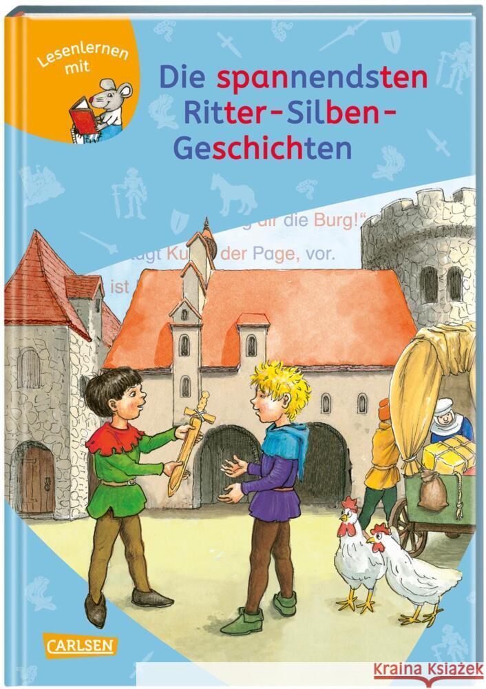 LESEMAUS zum Lesenlernen Sammelbände: Die spannendsten Ritter-Silben-Geschichten Mechtel, Manuela, Scheffler, Ursel, Holtei, Christa 9783551066527 Carlsen - książka