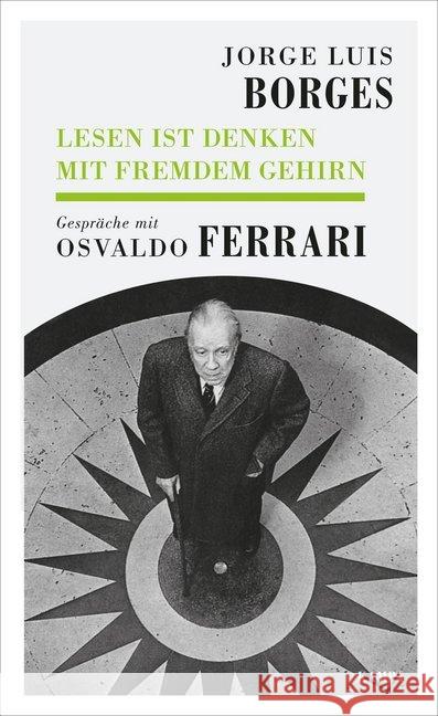 Lesen ist Denken mit fremdem Gehirn : Gespräche mit Osvaldo Ferrari  9783311140023 Kampa Verlag - książka