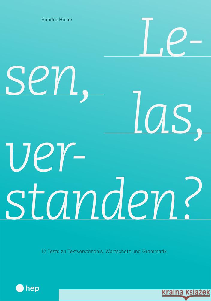 Lesen, las, verstanden? Haller, Sandra 9783035517095 hep Verlag - książka
