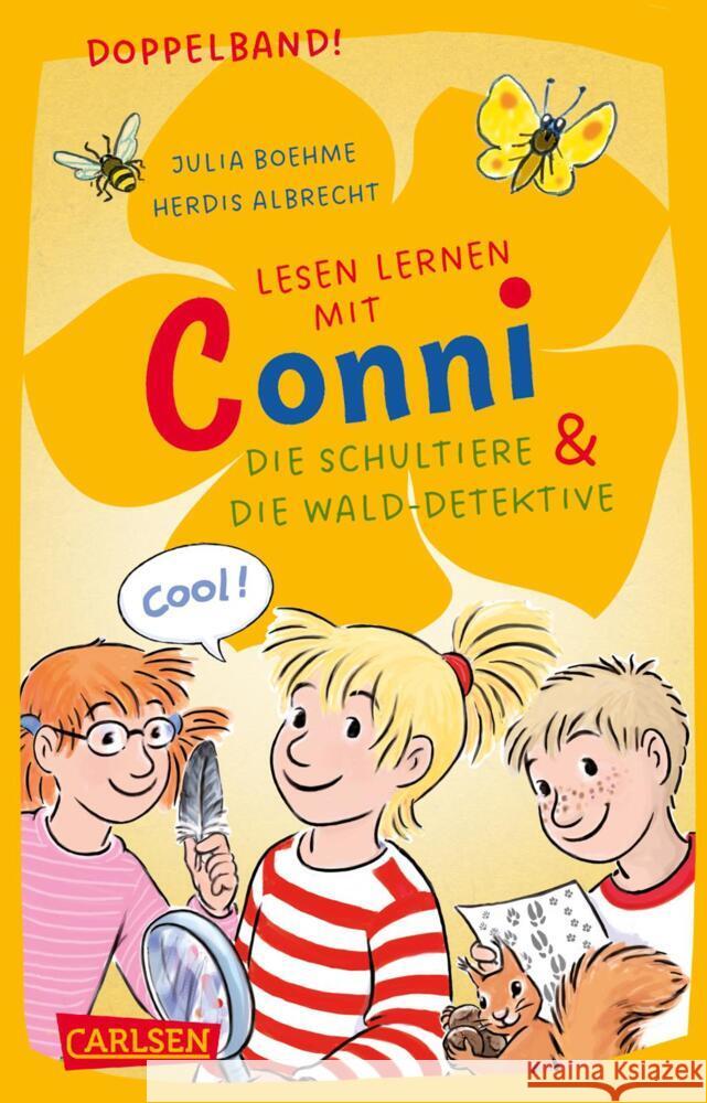 Lesen lernen mit Conni: Doppelband. Enthält die Bände: Conni und die Schultiere / Conni und die Wald-Detektive Boehme, Julia 9783551320025 Carlsen - książka