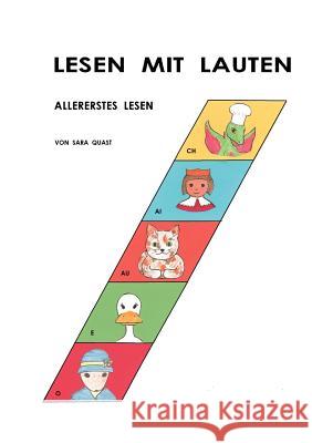 Lesen Mit Lauten: Allererstes Lesen Quast, Sara 9783842345492 Books on Demand - książka