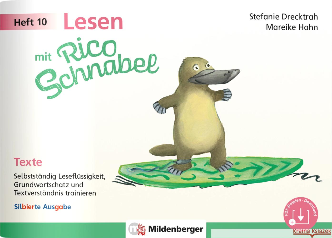 Lesen mit Rico Schnabel, Heft 10: Texte - silbierte Ausgabe Drecktrah, Stefanie, Hahn, Mareike 9783619220632 Mildenberger - książka