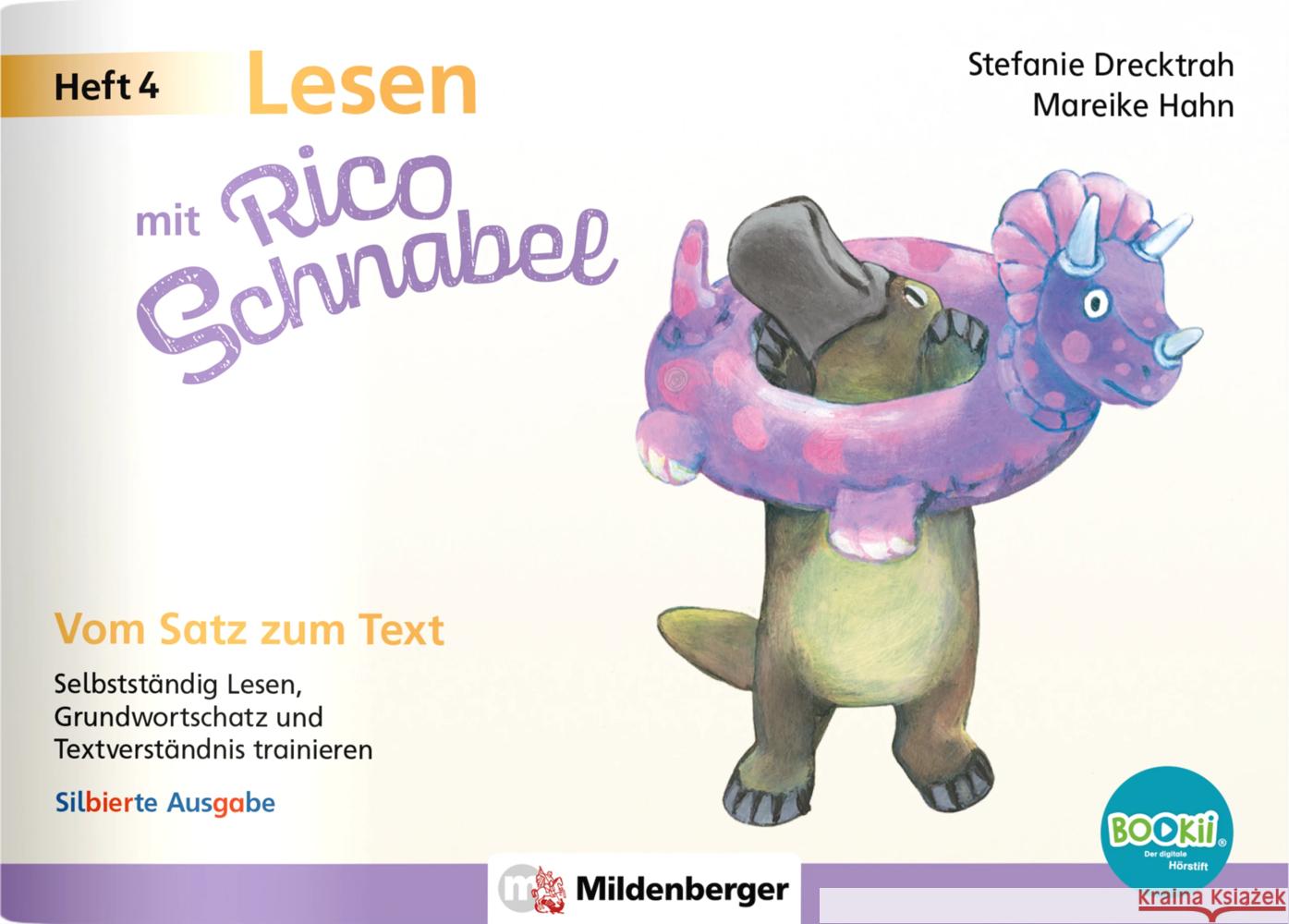 Lesen mit Rico Schnabel, Heft 4: Vom Satz zum Text - silbierte Ausgabe, für Bookii Drecktrah, Stefanie, Hahn, Mareike 9783619120734 Mildenberger - książka