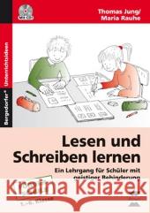 Lesen und Schreiben lernen, m. CD-ROM : Ein Lehrgang für Schüler mit geistiger Behinderung. Förderschule. 1.-6. Klasse Jung, Thomas Rauhe, Maria  9783834432117 Persen - książka