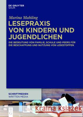 Lesepraxis von Kindern und Jugendlichen Mahling, Marina 9783110439168 De Gruyter Saur - książka