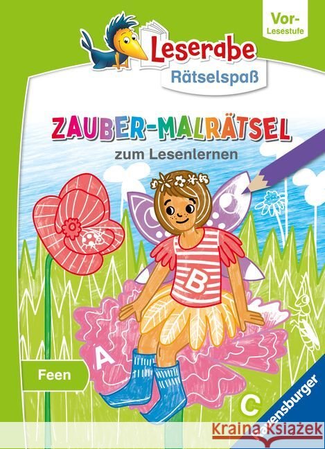Leserabe Rätselspaß Zauber-Malrätsel zum Lesenlernen: Feen (Vor-Lesestufe) Ronto, Melinda 9783473488889 Ravensburger Verlag - książka