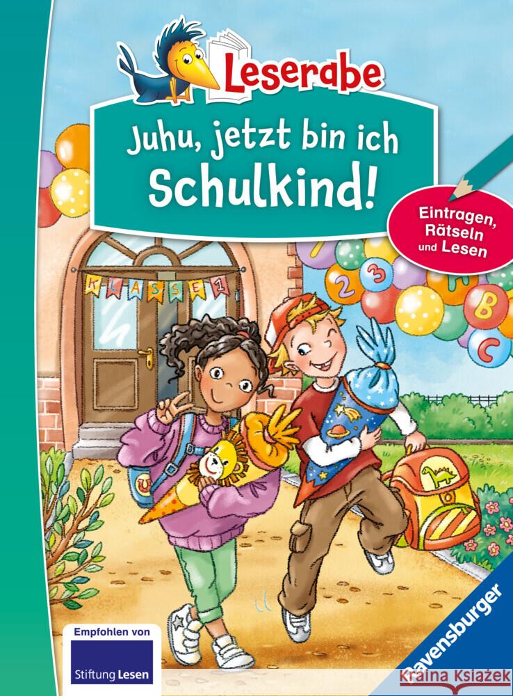 Leserabe Sonderausgaben - Juhu, jetzt bin ich Schulkind! Arend, Doris, Bürgermeister, Tanja, Kiel, Anja 9783473463831 Ravensburger Verlag - książka