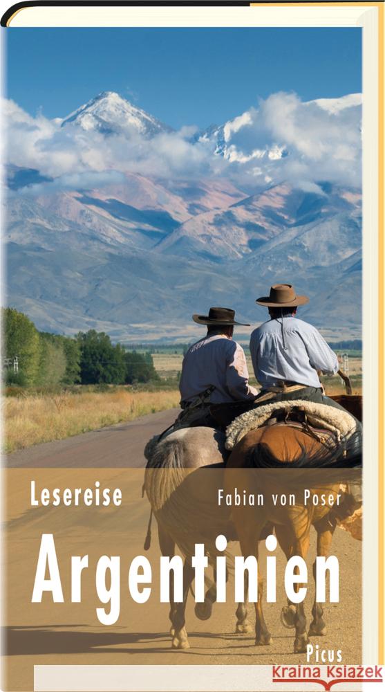 Lesereise Argentinien : Tango, Steaks und Pampasgras Poser, Fabian von 9783711711045 Picus Verlag - książka