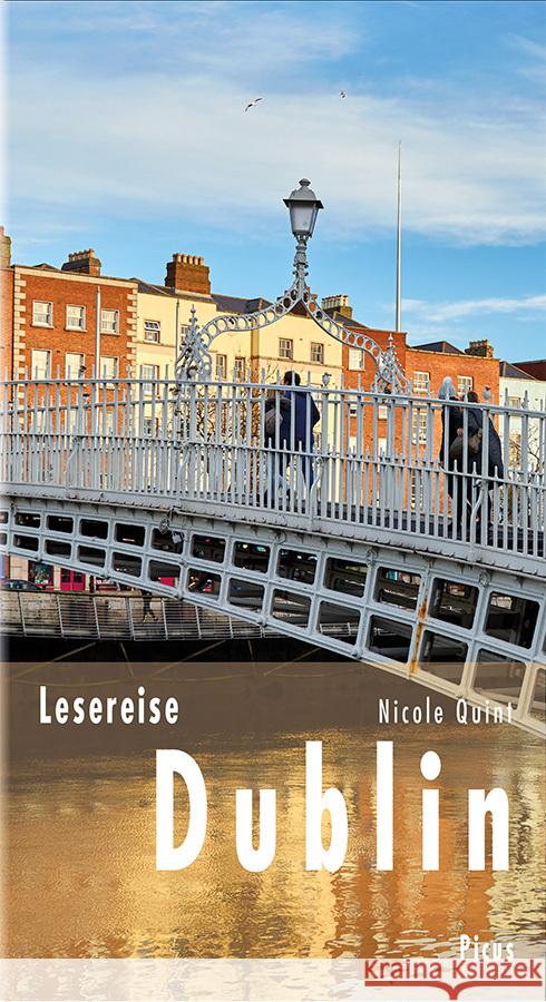 Lesereise Dublin Quint, Nicole 9783711711199 Picus Verlag - książka