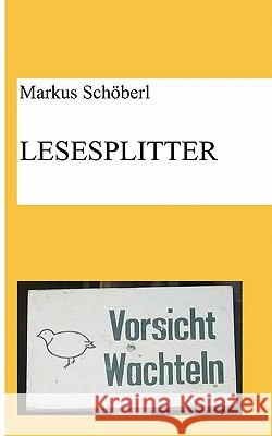 Lesesplitter Markus Sc 9783833465284 Books on Demand - książka