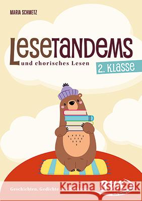Lesetandems und chorisches Lesen - 2. Klasse Schmetz, Maria 9783965202368 BVK Buch Verlag Kempen - książka