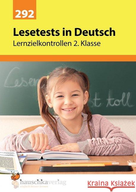 Lesetests in Deutsch - Lernzielkontrollen 2. Klasse Heiß, Helena 9783881002929 Hauschka - książka