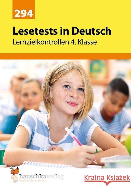 Lesetests in Deutsch - Lernzielkontrollen 4. Klasse Widmann, Gerhard 9783881002943 Hauschka - książka