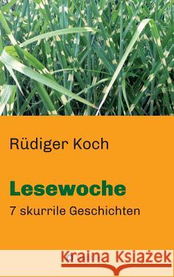 Lesewoche Koch, Rüdiger 9783732358632 Tredition Gmbh - książka