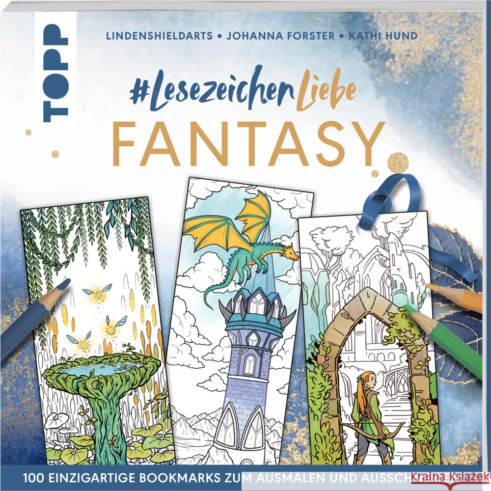 #Lesezeichenliebe Fantasy LindenShieldARTs, Forster, Johanna, Hund, Kathi 9783735881670 Frech - książka