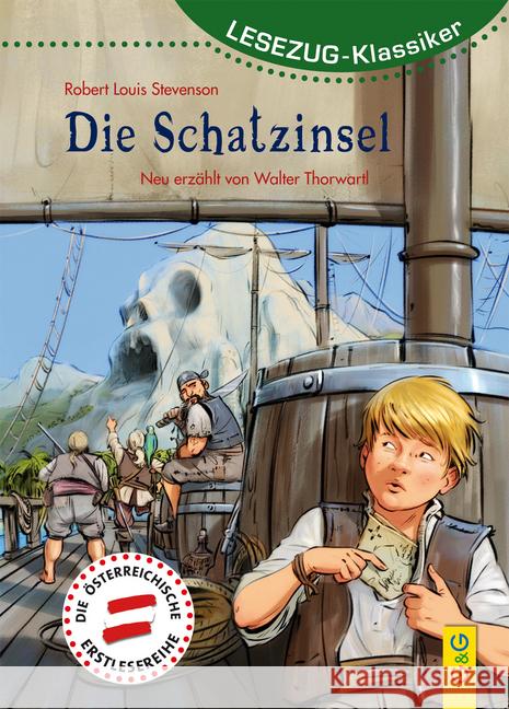 LESEZUG-Klassiker: Die Schatzinsel Thorwartl, Walter 9783707420692 G & G Verlagsgesellschaft - książka