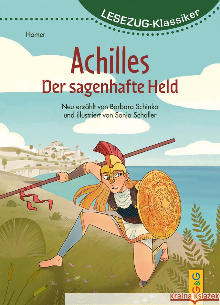 LESEZUG/Klassiker: Achilles - Der sagenhafte Held Schinko, Barbara 9783707426908 G & G Verlagsgesellschaft - książka
