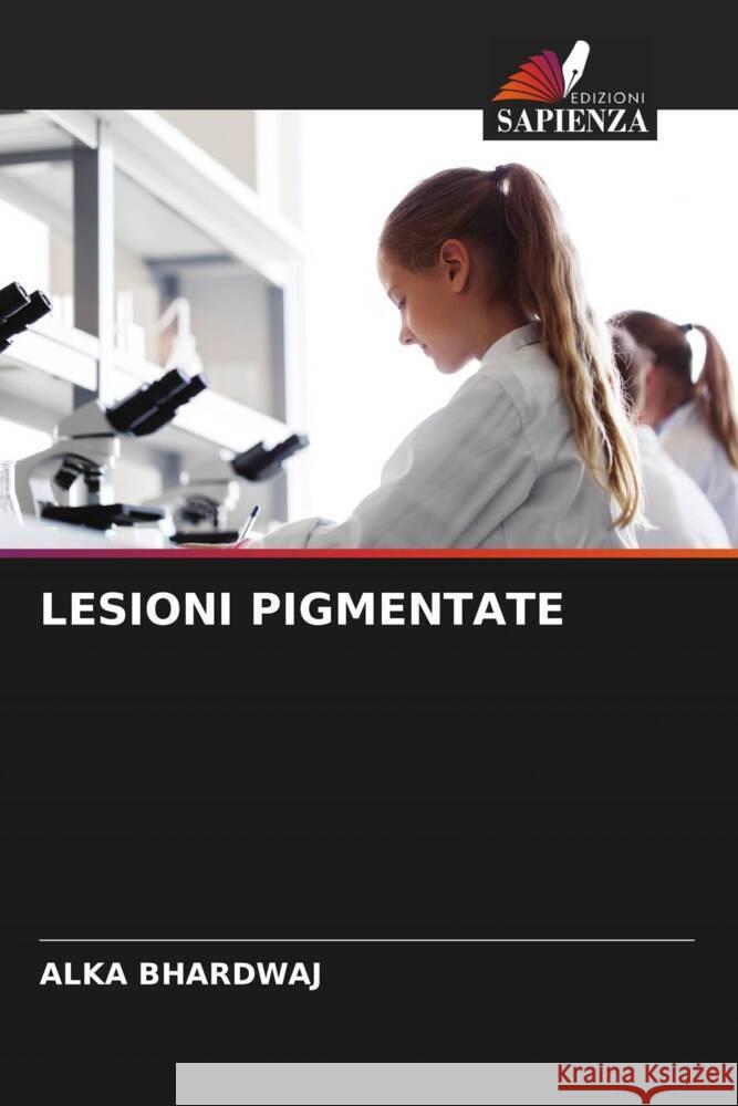 Lesioni Pigmentate Alka Bhardwaj 9786205383476 Edizioni Sapienza - książka