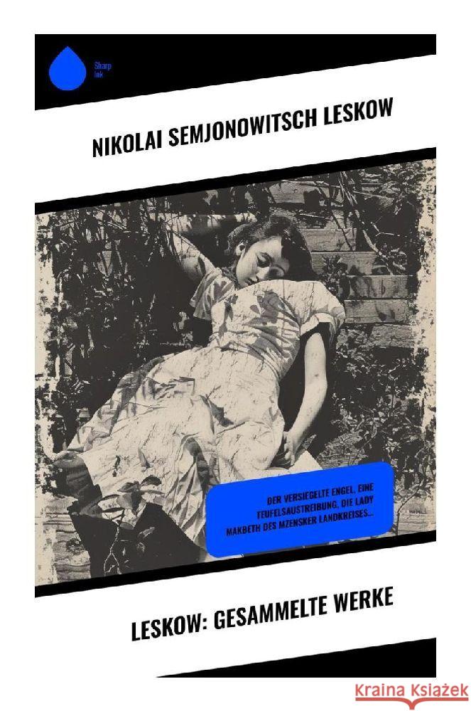 Leskow: Gesammelte Werke Leskow, Nikolai Semjonowitsch 9788028351236 Sharp Ink - książka