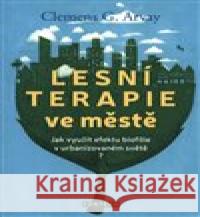 Lesní terapie ve městě Clemens G. Arvay 9788073369941 Fontána - książka