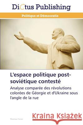 L'Espace Politique Post-Soviétique Contesté Feron-T 9783847385004 Dictus Publishing - książka