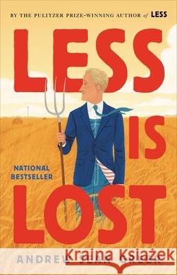 Less Is Lost Andrew Sean Greer 9780316301398 Little Brown and Company - książka