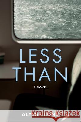 Less Than Alyssa Long 9781739071820 Zada Press - książka